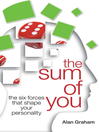 The Sum of You (eBook): The Six Forces that Shape Your Personality